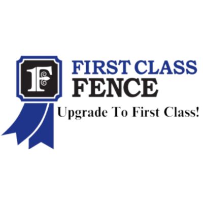 First Class Fence