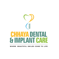 CHHAYA DENTAL & IMPLANT CARE
