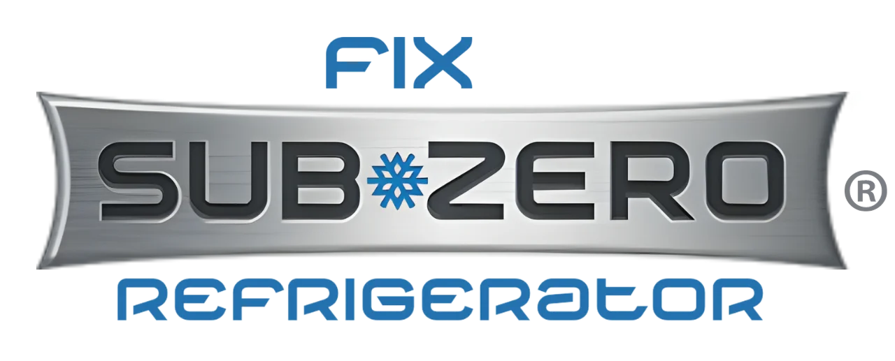 Fix Sub Zero Refrigerator