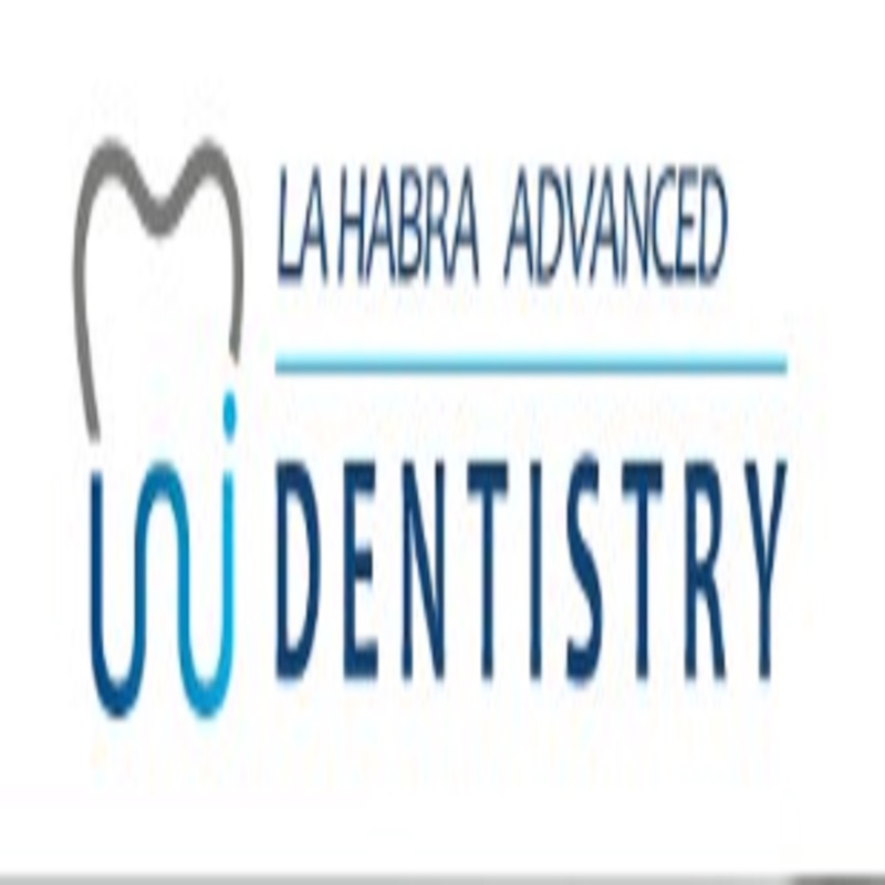 La Habra Advanced Dentistry