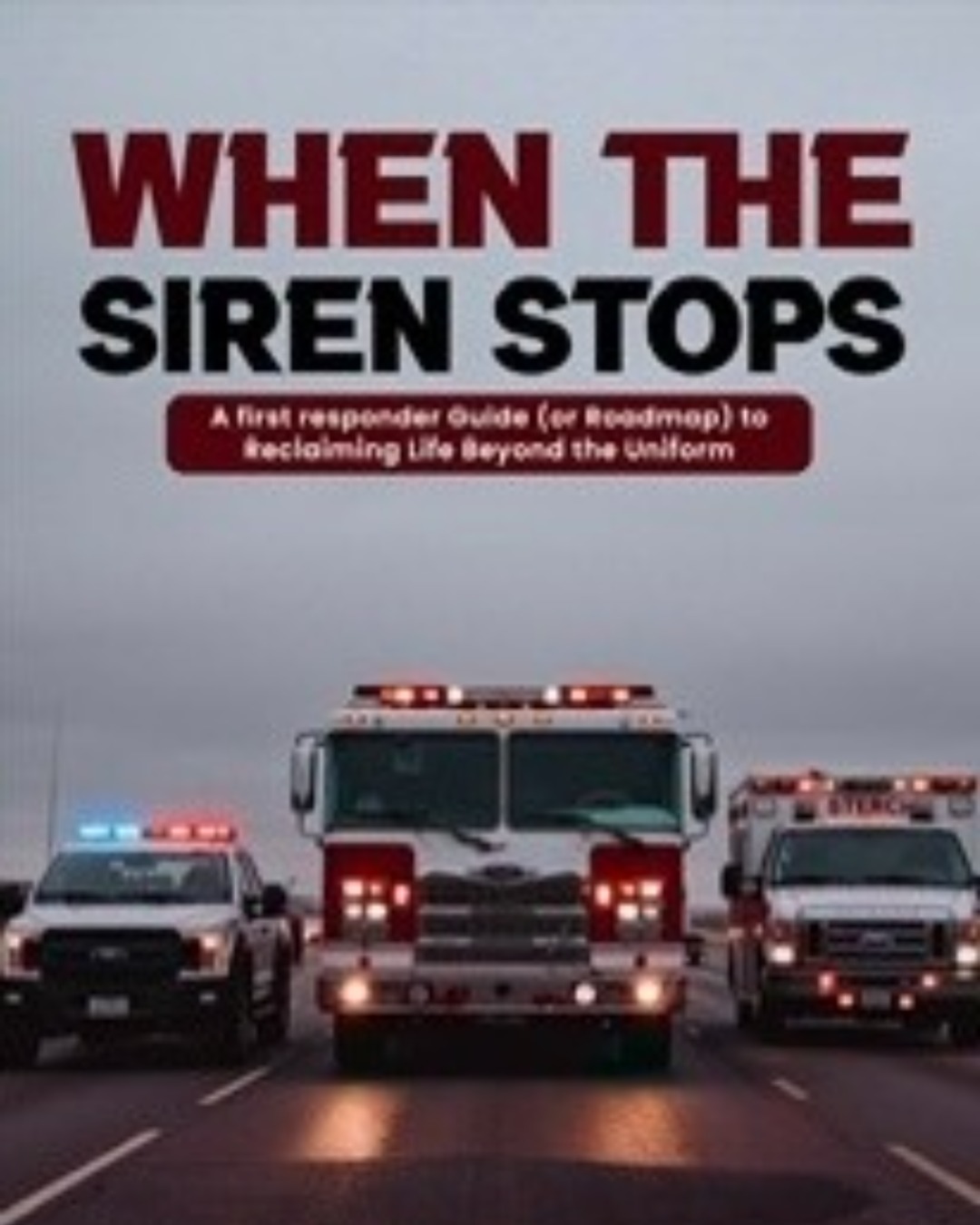 When The Siren Stops