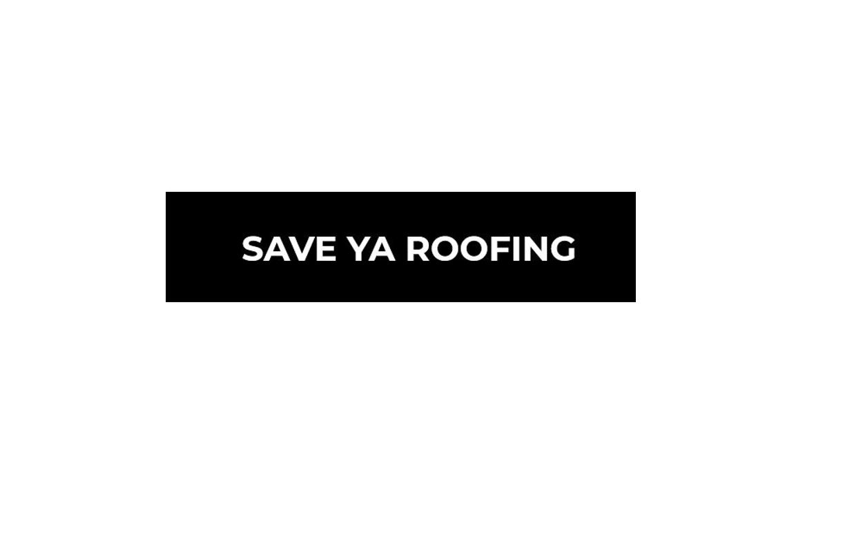 Save Ya Roofing