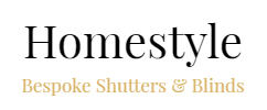 Homestyle Bespoke Shutters & Blinds Ltd