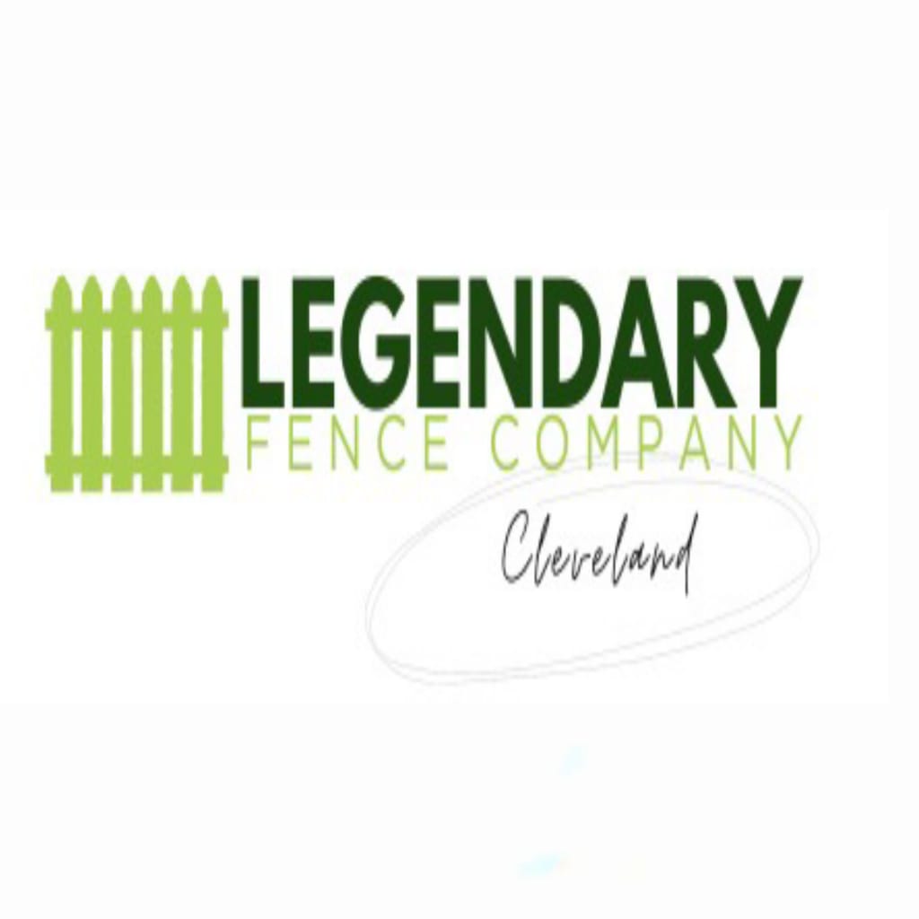 Legendary Fence Company Cleveland