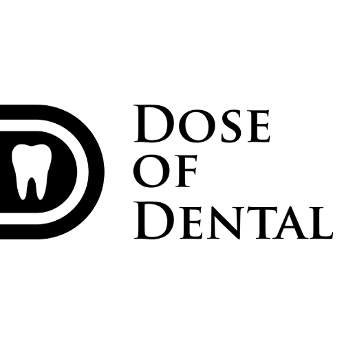 Dose of Dental