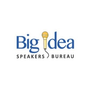 Big Idea Speakers Bureau