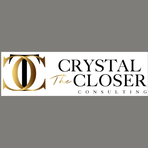 Crystal The Closer Consulting  