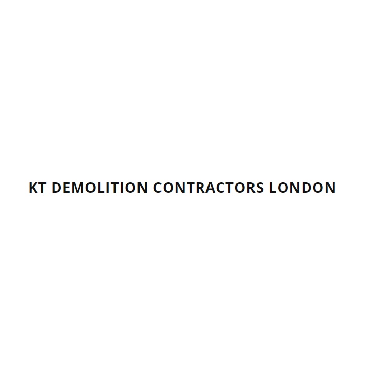 KT Demolition Contractors London