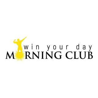 Win Your Day Morning Club