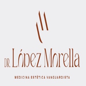 Dr. López Morella: medicina estética