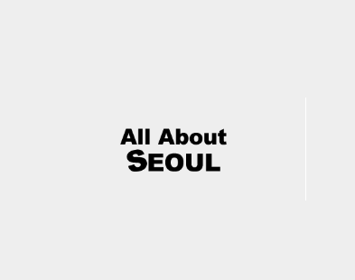 All About Seoul