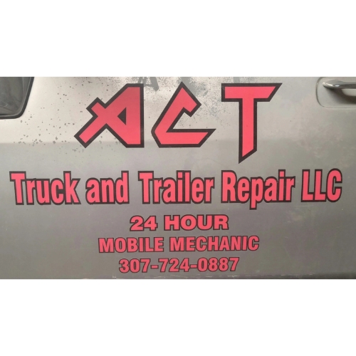 ACT Mobile Truck And Trailer Repair LLC