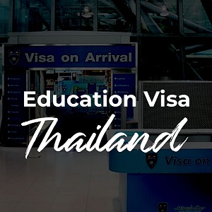 Education Visa Thailand