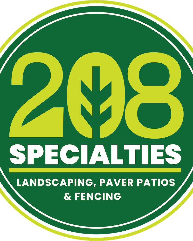 208 Specialties - Landscaping, Paver Patios, and Fencing