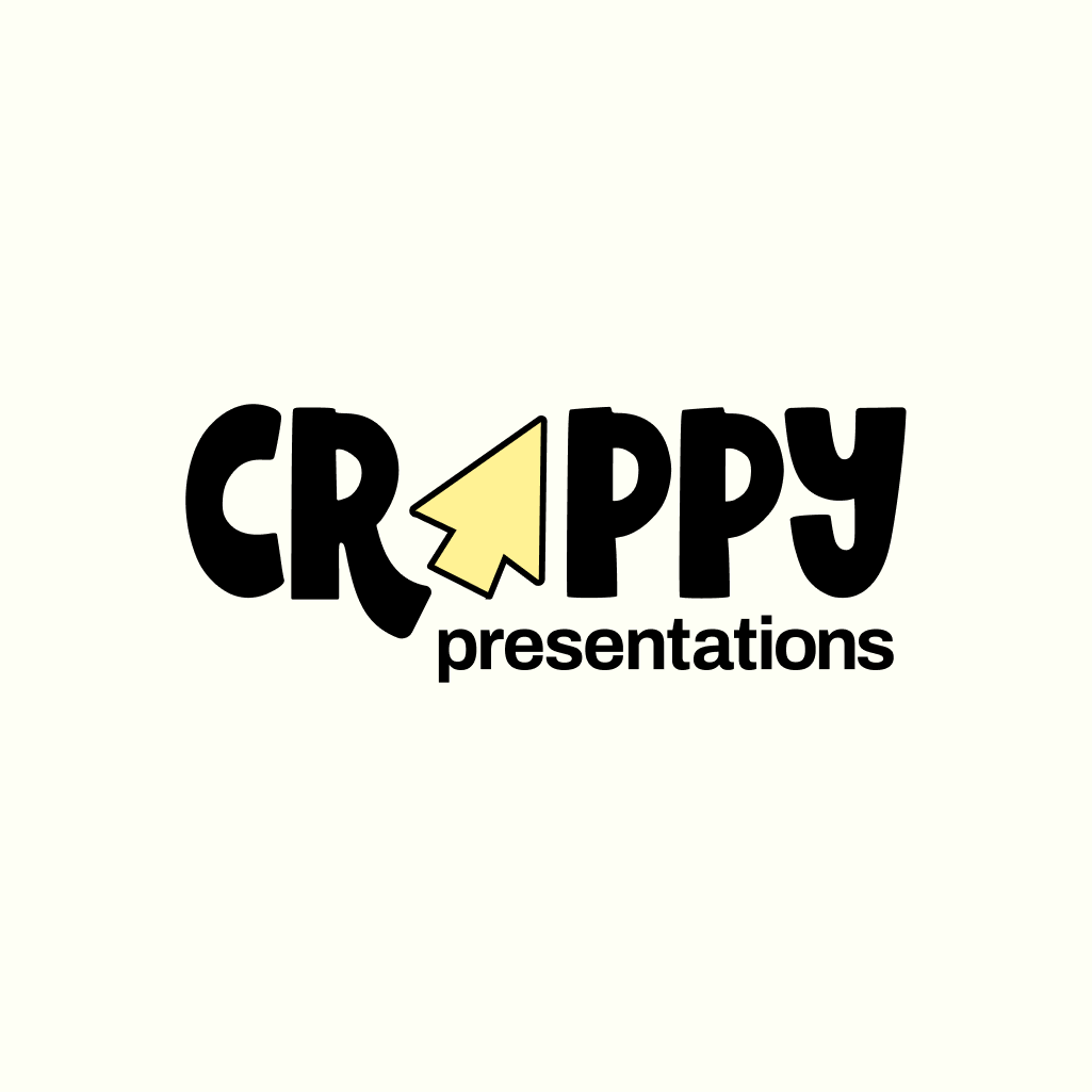 Crappy Presentations | Presentation Design Agency