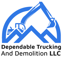 Dependable Trucking and Demolition