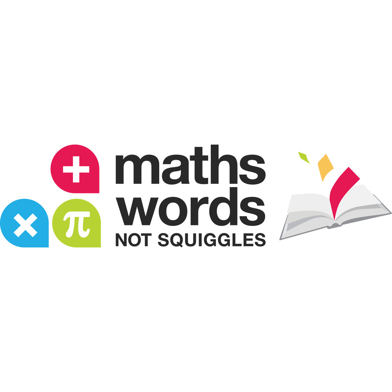 Maths Words not Squiggles