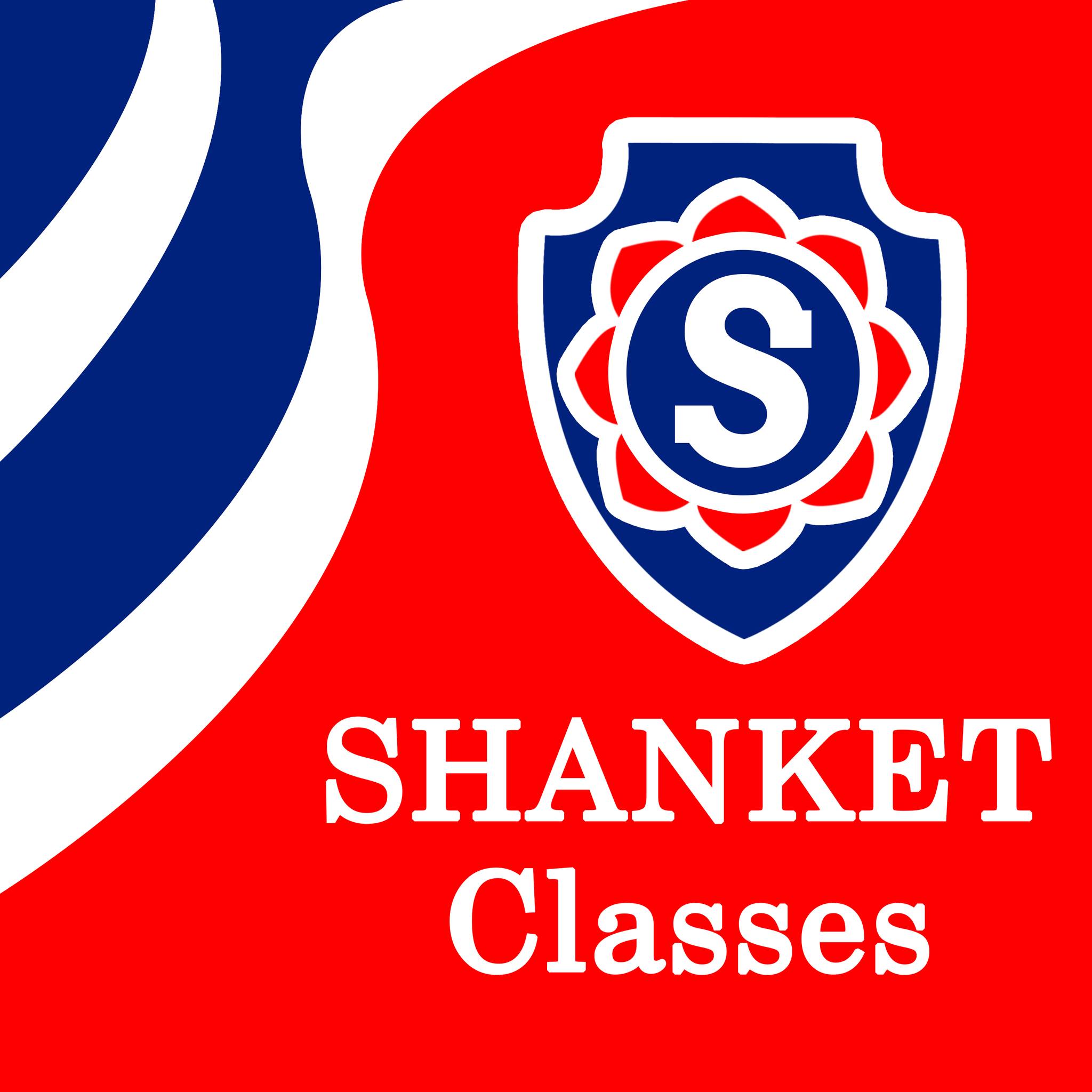 Shanket Classes