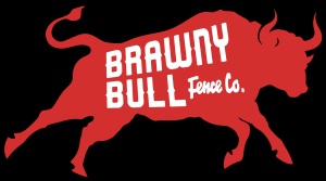 Brawny Bull Fence Company LLC