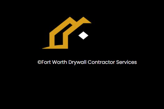 Fort Worth Drywall Contractor Services